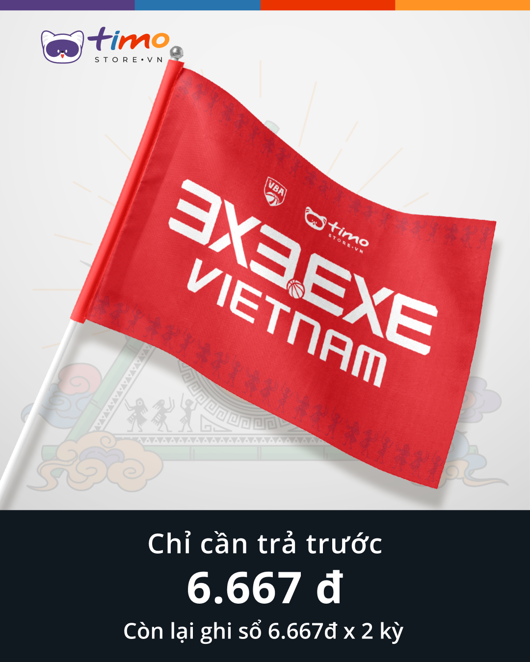  Cờ cổ vũ 3x3.EXE 2025 VIỆT NAM 