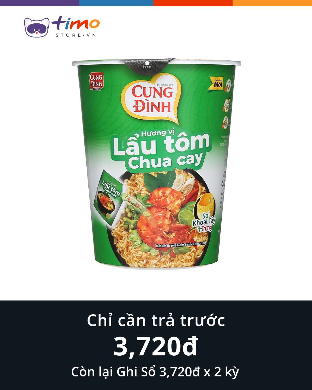  Mì Cung Đình Tôm Chua Cay (Ly 71gr) 