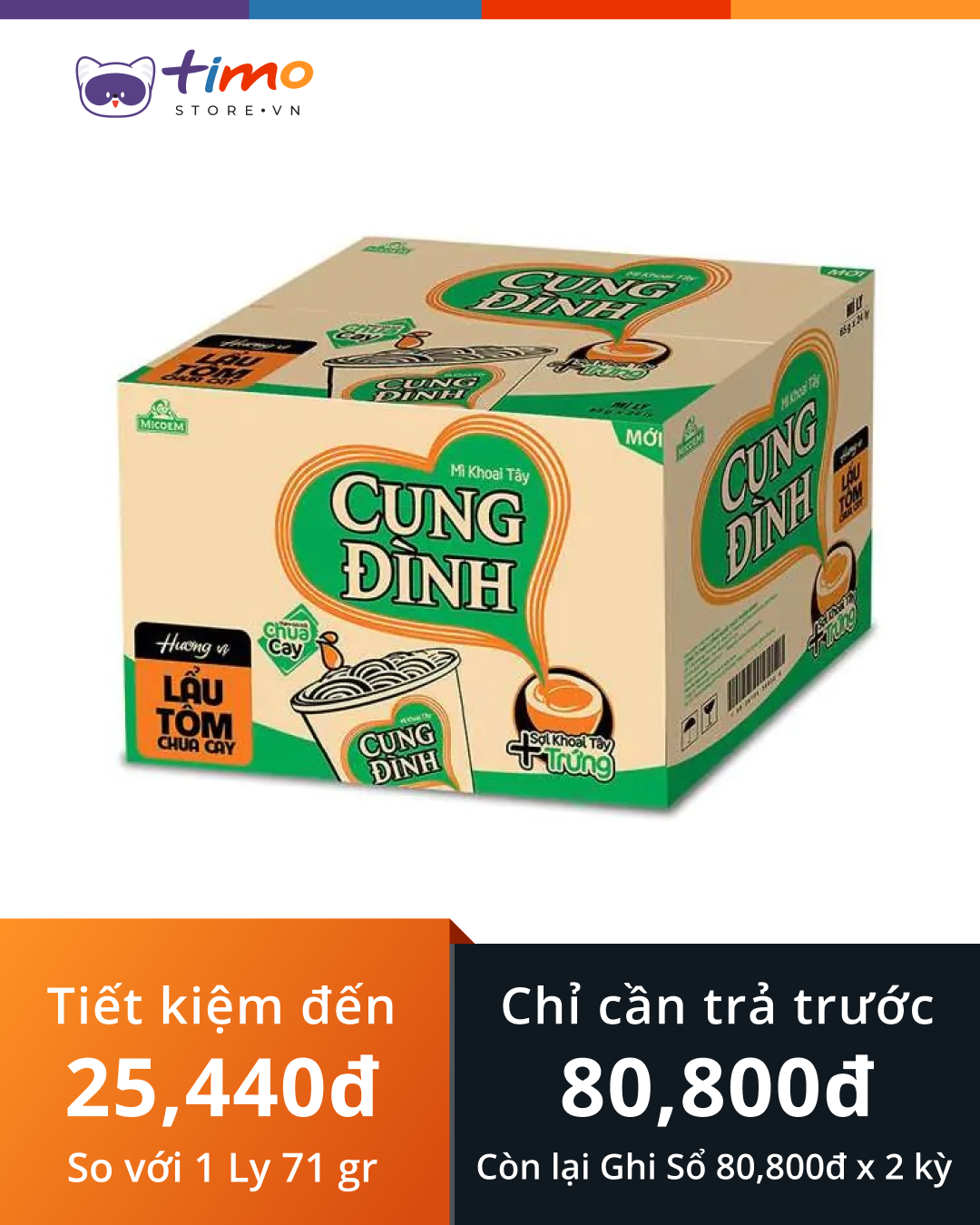 Mì Cung Đình Tôm Chua Cay Ly 71 gr (Thùng 24 Ly) 