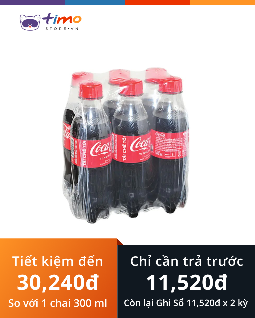  Nước giải khát Coca Cola chai 300 ml (Lốc 6 chai) 
