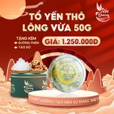  Tổ yến thô, lông vừa 50g 