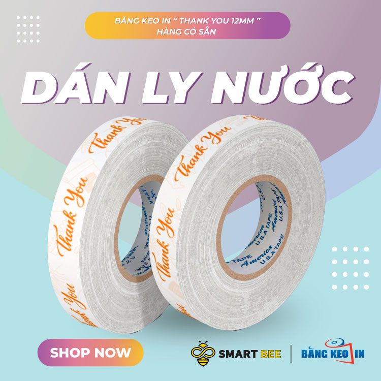  Băng Keo In Thank You [12MMx72M] Cam & Trắng Sữa Dán Ly, Dán Hộp 