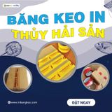 Băng Keo In Theo Yêu Cầu Cho Công Ty Thủy Sản 