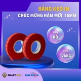  Băng Keo In Chúc Mừng Năm Mới 15MM x 72M - Nền Đỏ - Chữ Vàng 