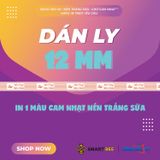  Băng Keo In 1 Màu Theo Yêu Cầu [12MMx72M] Nền Trắng Sữa & Màu In Cam Nhạt Dán Ly, Dán Hộp 