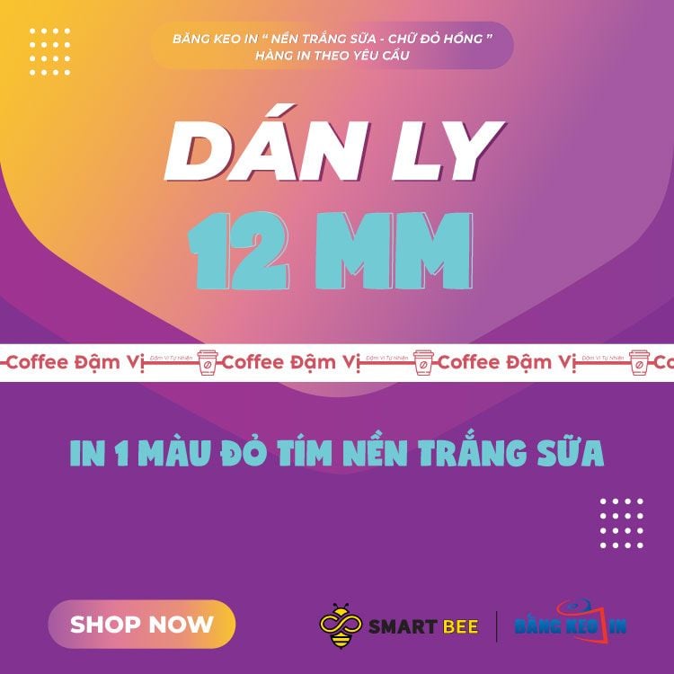  Băng Keo In 1 Màu Theo Yêu Cầu [12MMx72M] Nền Trắng Sữa & Màu In Tím Dán Ly, Dán Hộp 12NTCM 