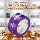 BĂNG KEO IN THEO YÊU CẦU CHO NGÀNH DƯỢC PHẨM 