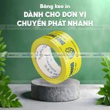  BĂNG KEO IN THEO YÊU CẦU CHO ĐƠN VỊ CHUYỂN PHÁT NHANH 