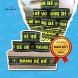  Băng keo in chữ hàng dễ vỡ theo yêu cầu 