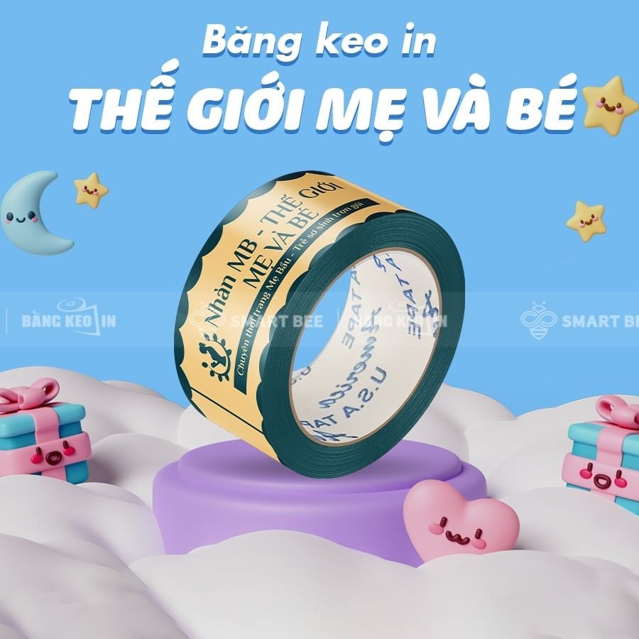  BĂNG KEO IN THEO YÊU CẦU CHO CỬA HÀNG MẸ VÀ BÉ 