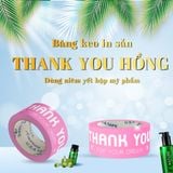  [CÓ SẴN] Băng keo Thank You niêm yết hộp mỹ phẩm (200gr/cuộn) 