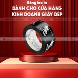  BĂNG KEO IN THEO YÊU CẦU CHO CỬA HÀNG GIÀY DÉP 