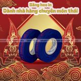  BĂNG KEO IN THEO YÊU CẦU CHO NHÀ HÀNG MÓN THÁI 