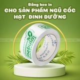  BĂNG KEO IN THEO YÊU CẦU CHO CỬA HÀNG NGŨ CỐC DINH DƯỠNG, GRANOLA 
