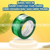 BĂNG KEO IN THEO YÊU CẦU CHO CỬA HÀNG ĐẶC SẢN MIỀN TRUNG 