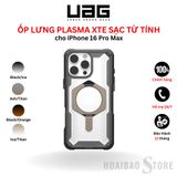 Ốp lưng UAG Plasma XTE Magsafe iPhone 16 Pro Max (6.9 INCH) 