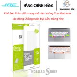  Phủ phím JRC Macbook 13/14/15/16inch 