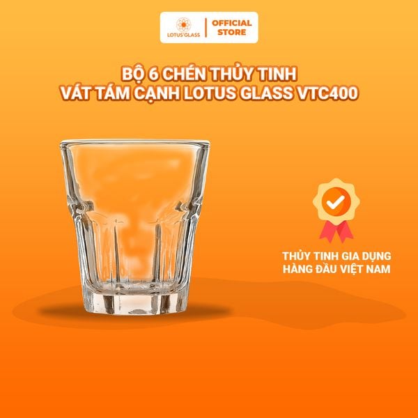  Bộ 6 CỐC UỐNG RƯỢU thủy tinh vát tám cạnh LOTUS GLASS VTC400 