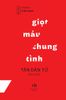 Giọt Máu Chung Tình