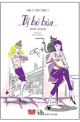 Công Ty Phép Thuật - Bị Bỏ Bùa