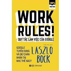 Quy Tắc Của Google (Tái Bản 2018)