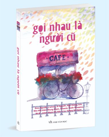 Gọi Nhau Là Người Cũ