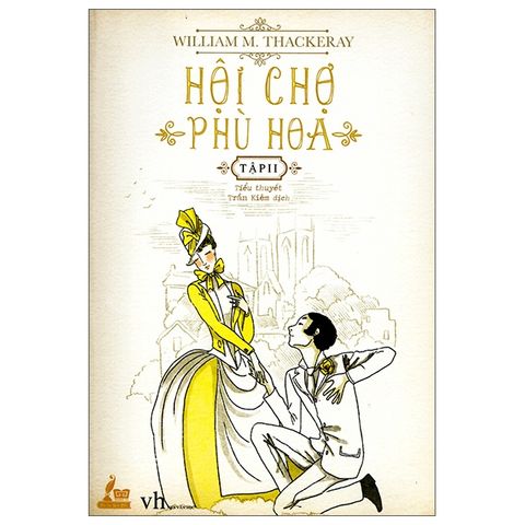 Hội Chợ Phù Hoa - Tập 2