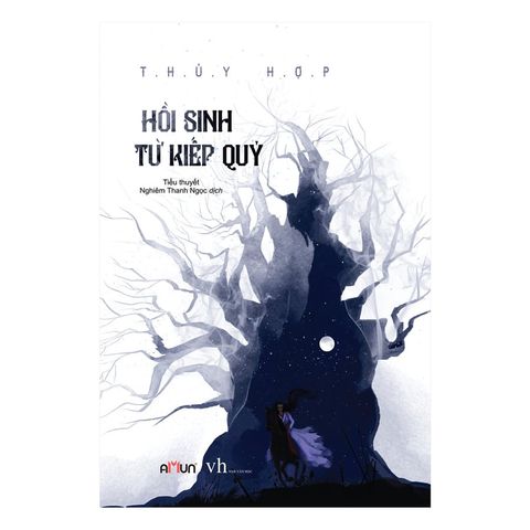 Hồi sinh từ kiếp quỷ
