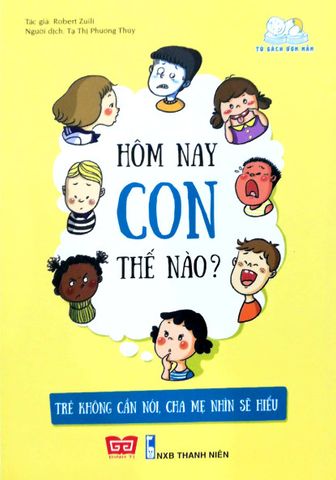 Hôm nay con thế nào?