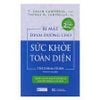 Bí mật dinh dưỡng cho sức khỏe toàn diện