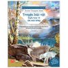 Khám Phá Khoa Học Từ Văn Học Kinh Điển - Truyện Loài Vật - Huyền Thoại Về Các Anh Hùng