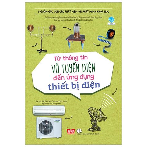 Từ thông tin vô tuyến điện đến ứng dụng thiết bị điện
