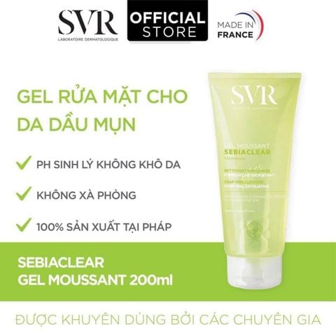 [Mua 1 Tặng 1] Gel Rửa Mặt SVR Sebiaclear Gel Moussant 200ml + Tặng Gel Rửa Mặt SVR Sebiaclear 55ml