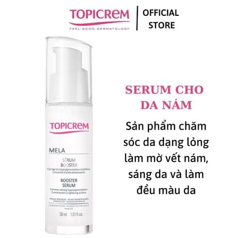 [Date 06-09/2024] Tinh Chất Topicrem MELA Booster Serum Giảm Thâm Nám 30ml