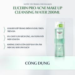 Nước Tẩy Trang Eucerin Pro ACNE Solution Acne & Make Up Cleansing Water Dành Cho Da Nhờn Mụn 200ml