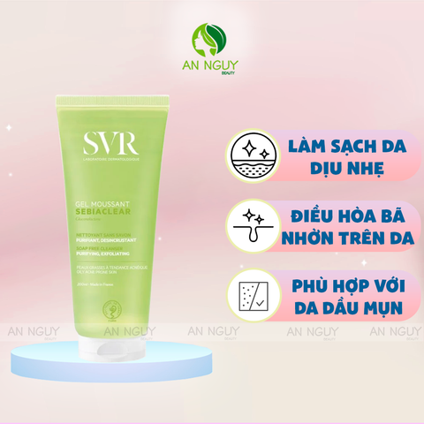 Gel Rửa Mặt SVR Sebiaclear Gel Moussant Không Chứa Xà Phòng Dành Cho Da Dầu