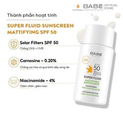 Kem Chống Nắng Babé Sun Protection Super Fluid Matifiant Sunscreen SPF50 Cho Da Dầu Mụn 50ml