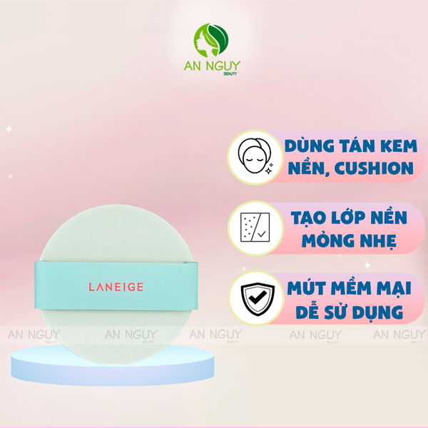 Mút Tán Cushion Laneige Xanh Lá
