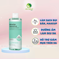 Nước Tẩy Trang Freska Micellar Sensitive Cleansing Water Sạch Sâu, Dưỡng Ẩm 400ml