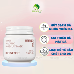 Mặt Nạ Đất Sét Innisfree Super Volcanic Pore Clay Mask Giảm Mụn Đầu Đen 100ml