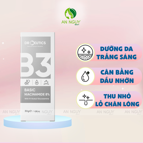 Tinh Chất DrCeutics B3 Mờ Thâm, Thu Nhỏ Lỗ Chân Lông 30g