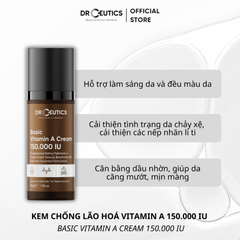 Kem Dưỡng DrCeutics Basic Vitamin A Cream 150.000 IU Làm Sáng, Trẻ Hóa Da