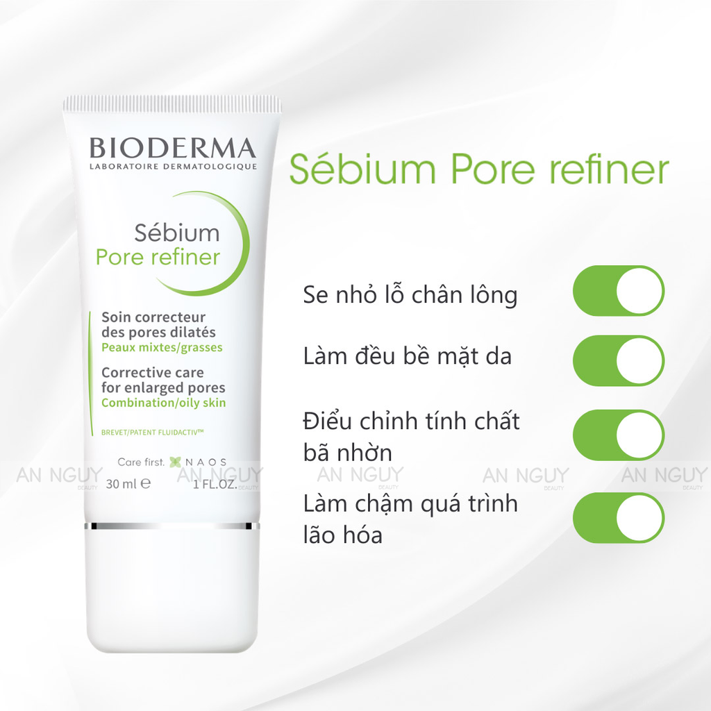 Kem Dưỡng Bioderma Sebium Pore Refiner Se Khít Lỗ Chân Lông Cho Da Dầu