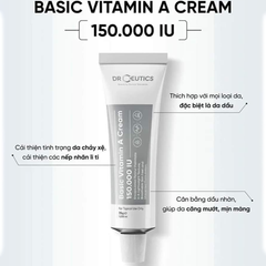 Kem Dưỡng DrCeutics Basic Vitamin A Cream 150.000 IU Làm Sáng, Trẻ Hóa Da
