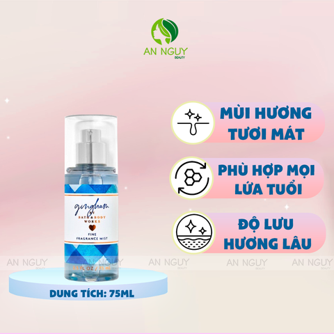 Xịt Thơm Bath & Body Works GingHam Fine Fragrance Mist Hương Thơm Nhẹ Nhàng (Mẫu Cũ)