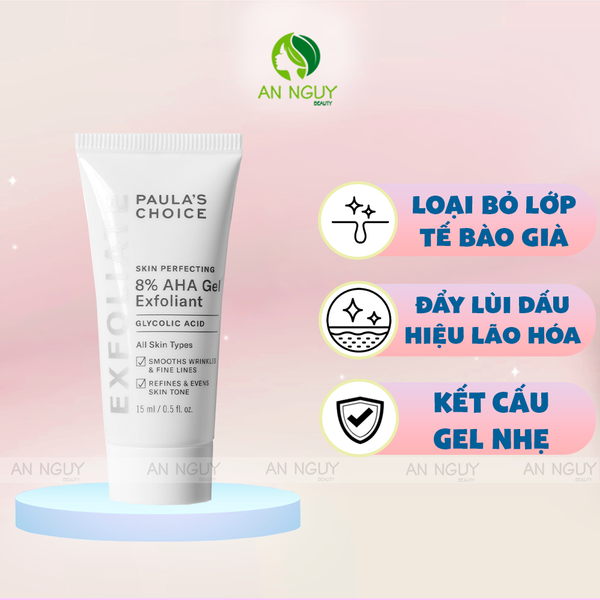 Tẩy Tế Bào Chết Hoá Học Paula's Choice Skin Perfecting 8% AHA Gel Exfoliant 15ml