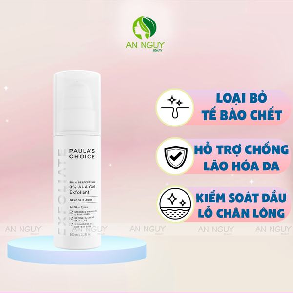 Gel Làm Sạch Paula’s Choice 8% AHA Gel Exfoliant Tẩy Tế Bào Chết 100ml