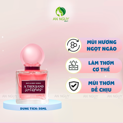 Nước Hoa Bath & Body Works A Thousand Wishes Lưu Hương Sang Trọng 50ml