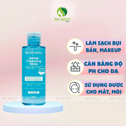 Nước Tẩy Trang SilkyGirl Micellar Pure Fresh Cleansing Water Makeup Remover All-In-One 150ml
