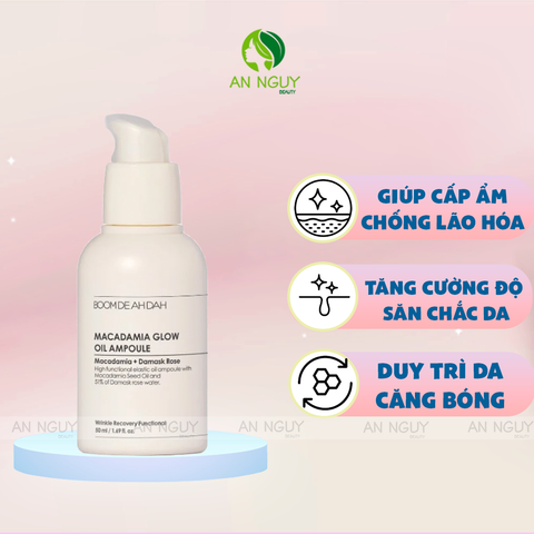 Tinh Chất Boom De Ah Dah Macadamia Glow Oil Ampoule Trẻ Hóa Căng Bóng Da 50ml